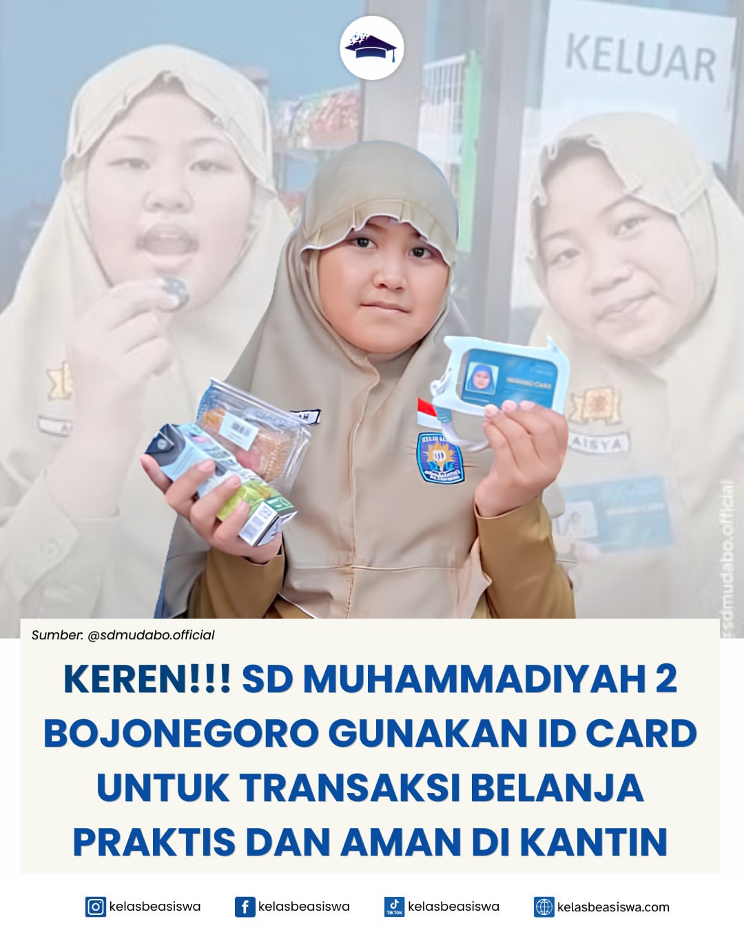 KEREN!!! SD Muhammadiyah 2 Bojonegoro Gunakan ID Card Untuk Transaksi Belanja Praktis dan Aman di Kantin